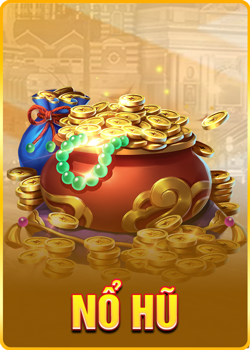 nổ hũ